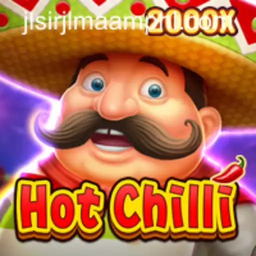 Dive into the Exciting World of HotChilli: A Thrilling New Game Experience