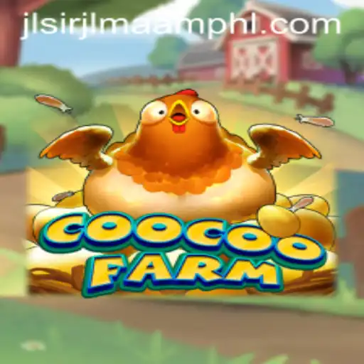 Exploring CooCooFarm: A Comprehensive Guide to the Whimsical Farming Adventure
